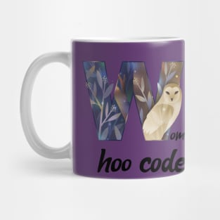 Women hoo code Mug